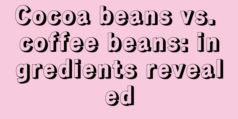 Cocoa beans vs. coffee beans: ingredients revealed