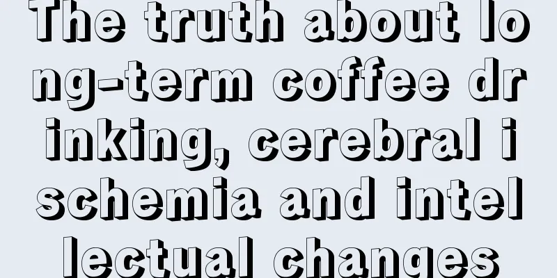 The truth about long-term coffee drinking, cerebral ischemia and intellectual changes