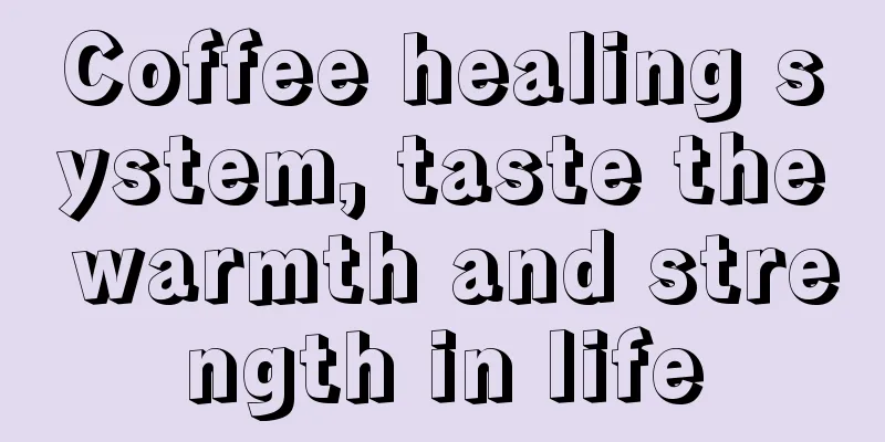 Coffee healing system, taste the warmth and strength in life