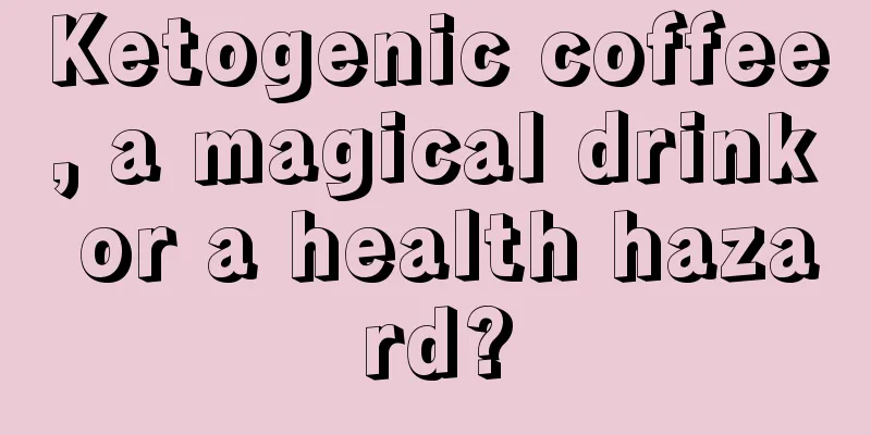 Ketogenic coffee, a magical drink or a health hazard?