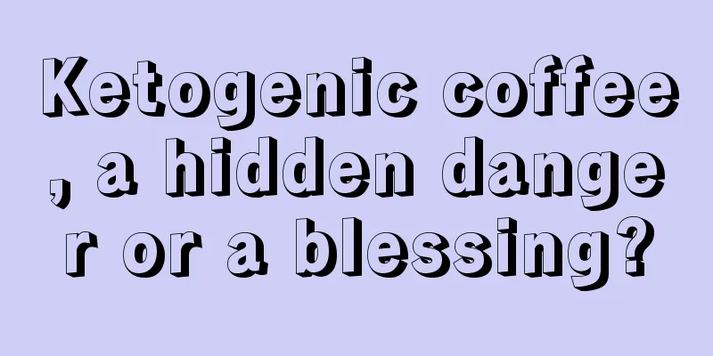 Ketogenic coffee, a hidden danger or a blessing?