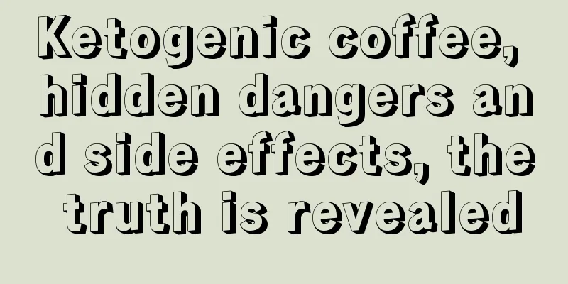 Ketogenic coffee, hidden dangers and side effects, the truth is revealed