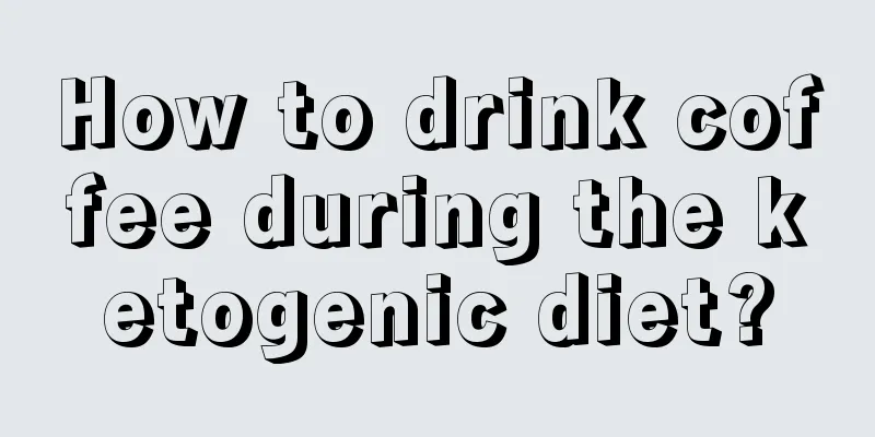 How to drink coffee during the ketogenic diet?