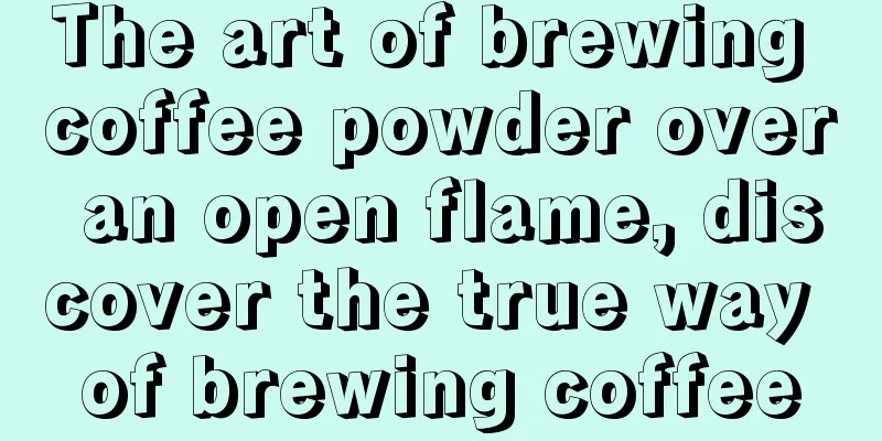 The art of brewing coffee powder over an open flame, discover the true way of brewing coffee