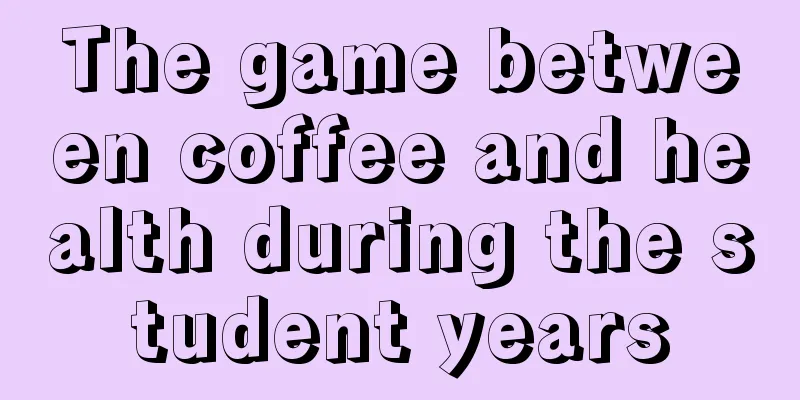 The game between coffee and health during the student years