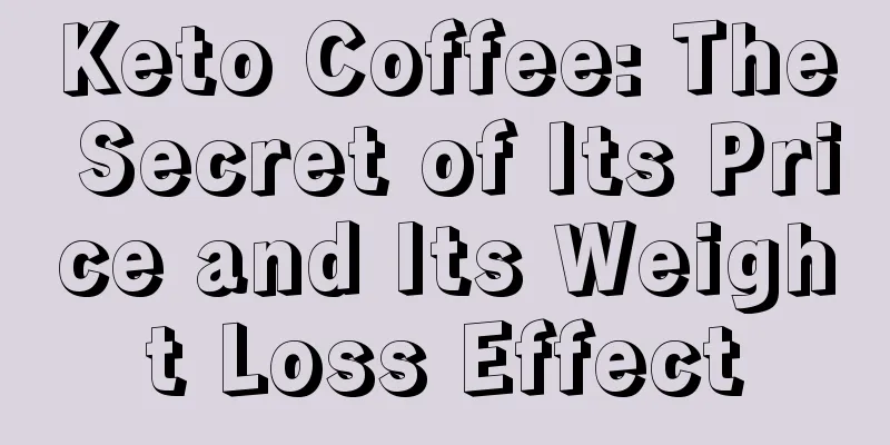 Keto Coffee: The Secret of Its Price and Its Weight Loss Effect