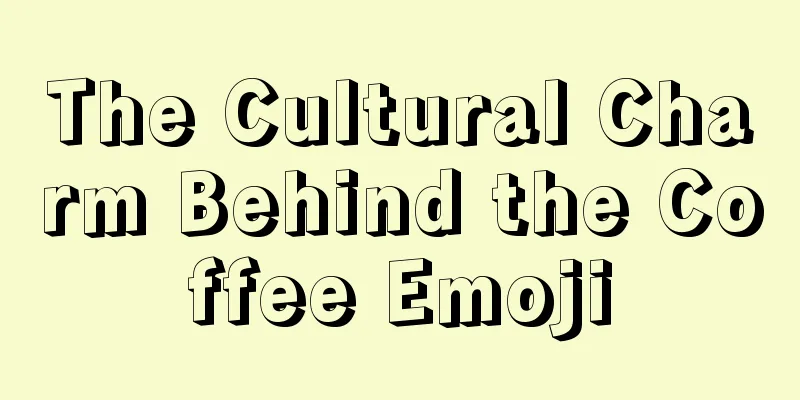 The Cultural Charm Behind the Coffee Emoji