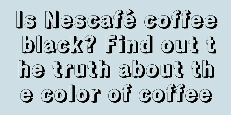 Is Nescafé coffee black? Find out the truth about the color of coffee