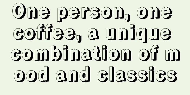 One person, one coffee, a unique combination of mood and classics