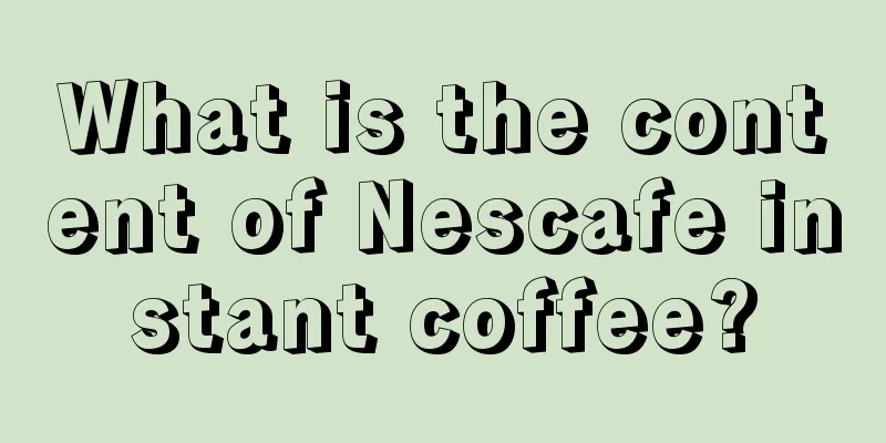 What is the content of Nescafe instant coffee?