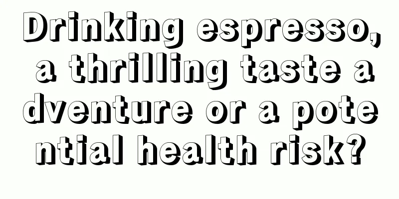 Drinking espresso, a thrilling taste adventure or a potential health risk?