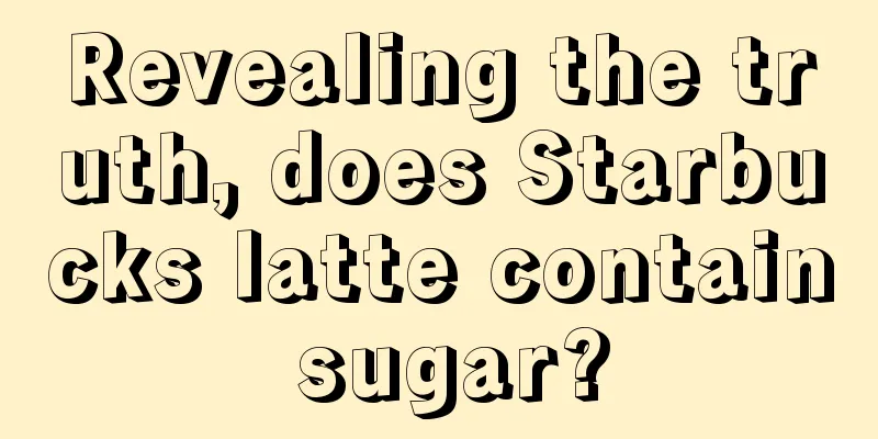 Revealing the truth, does Starbucks latte contain sugar?