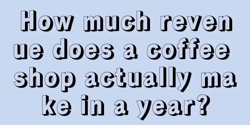 How much revenue does a coffee shop actually make in a year?