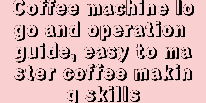 Coffee machine logo and operation guide, easy to master coffee making skills