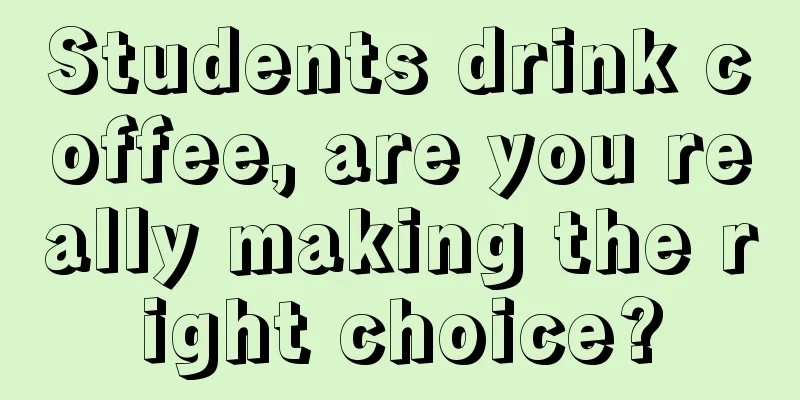 Students drink coffee, are you really making the right choice?