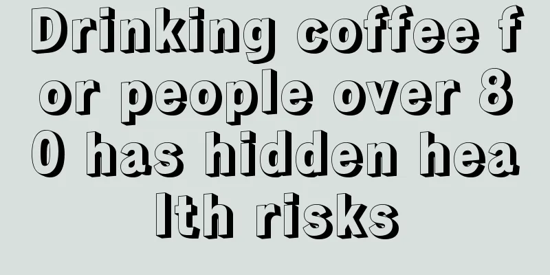 Drinking coffee for people over 80 has hidden health risks