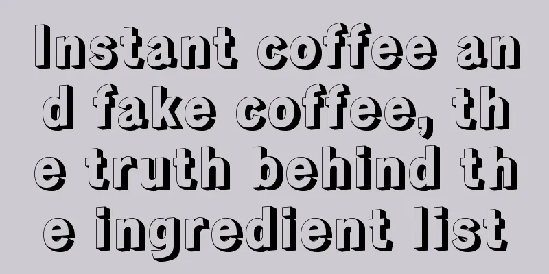 Instant coffee and fake coffee, the truth behind the ingredient list