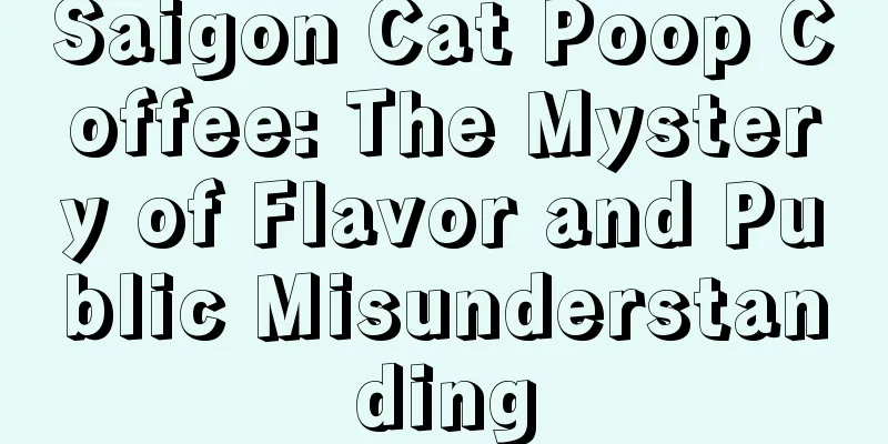 Saigon Cat Poop Coffee: The Mystery of Flavor and Public Misunderstanding