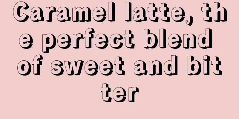 Caramel latte, the perfect blend of sweet and bitter