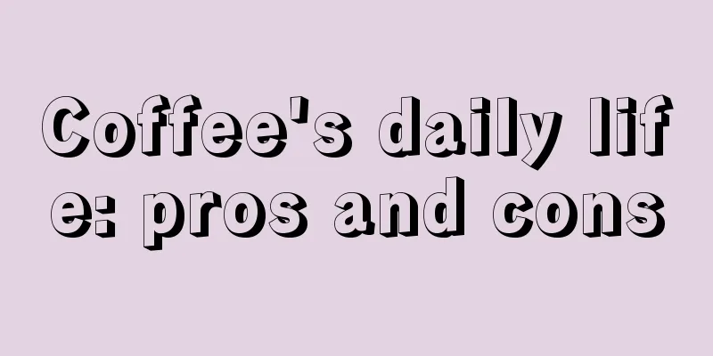 Coffee's daily life: pros and cons