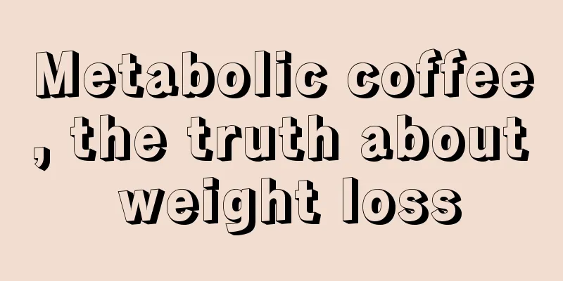 Metabolic coffee, the truth about weight loss