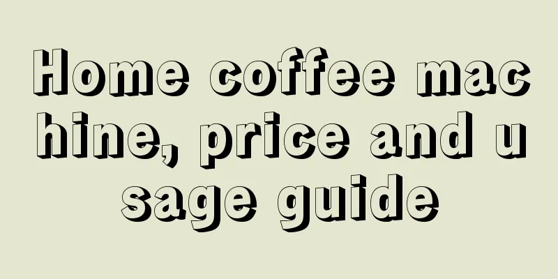 Home coffee machine, price and usage guide