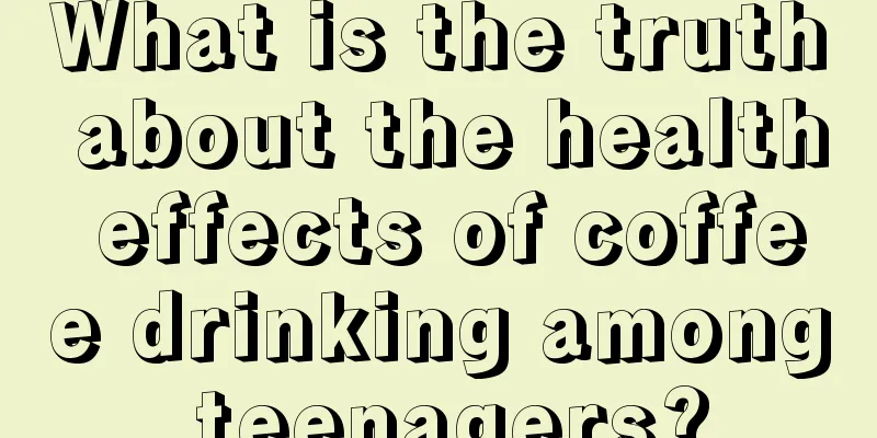 What is the truth about the health effects of coffee drinking among teenagers?