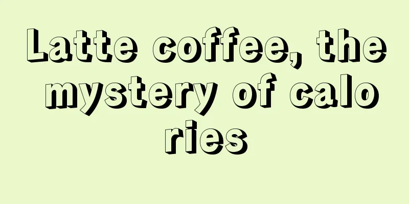 Latte coffee, the mystery of calories