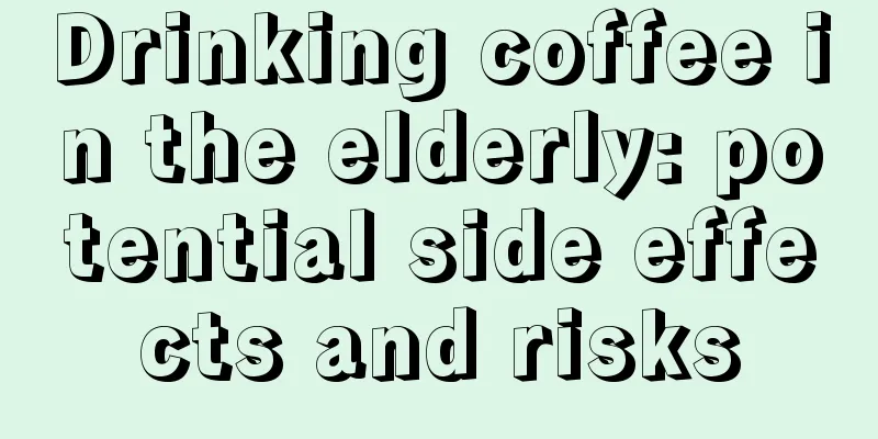 Drinking coffee in the elderly: potential side effects and risks