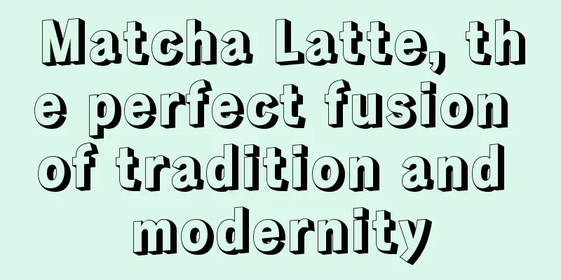 Matcha Latte, the perfect fusion of tradition and modernity