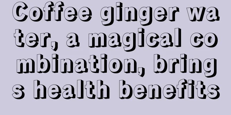 Coffee ginger water, a magical combination, brings health benefits