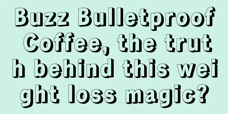 Buzz Bulletproof Coffee, the truth behind this weight loss magic?