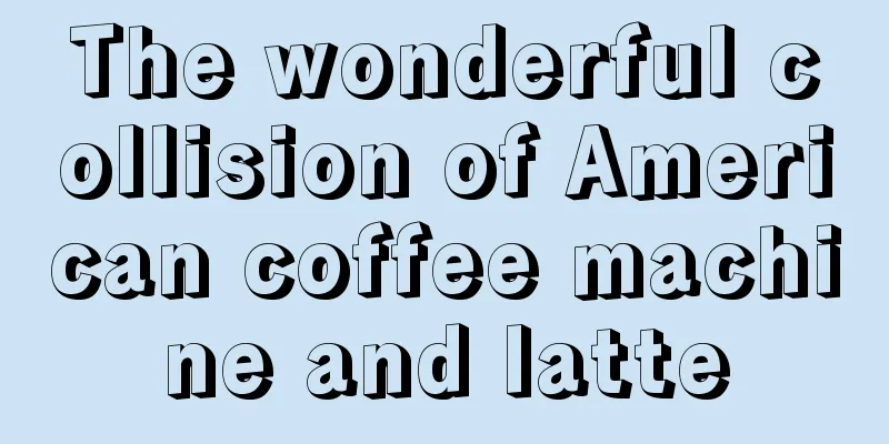 The wonderful collision of American coffee machine and latte