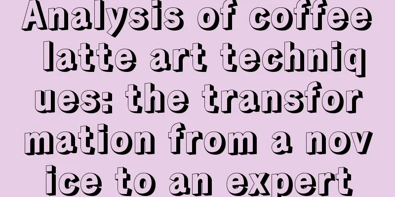 Analysis of coffee latte art techniques: the transformation from a novice to an expert