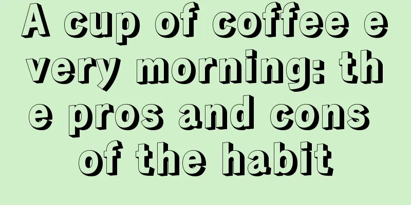 A cup of coffee every morning: the pros and cons of the habit