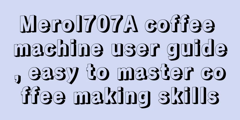 Merol707A coffee machine user guide, easy to master coffee making skills