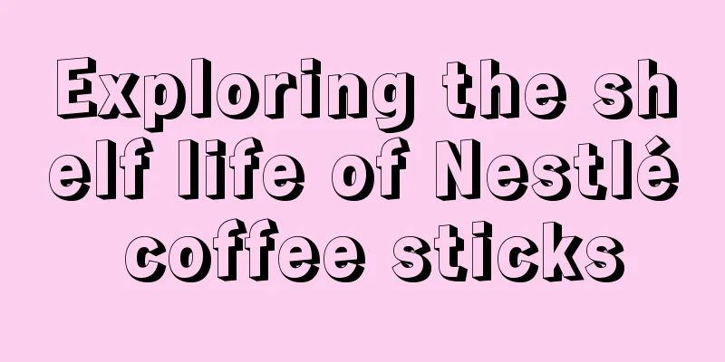 Exploring the shelf life of Nestlé coffee sticks