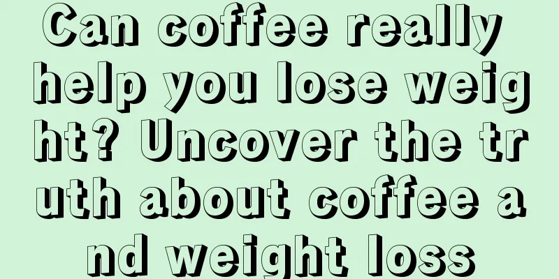 Can coffee really help you lose weight? Uncover the truth about coffee and weight loss