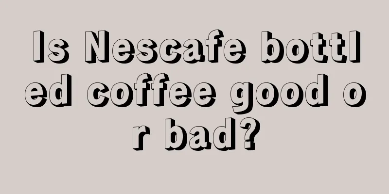 Is Nescafe bottled coffee good or bad?