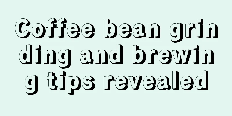 Coffee bean grinding and brewing tips revealed