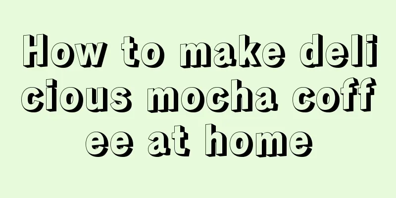 How to make delicious mocha coffee at home