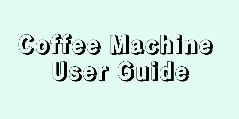 Coffee Machine User Guide