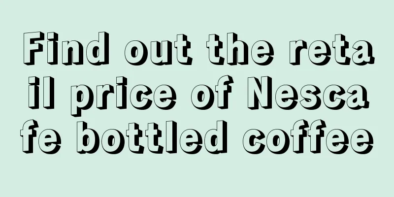 Find out the retail price of Nescafe bottled coffee