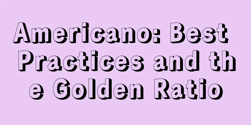 Americano: Best Practices and the Golden Ratio