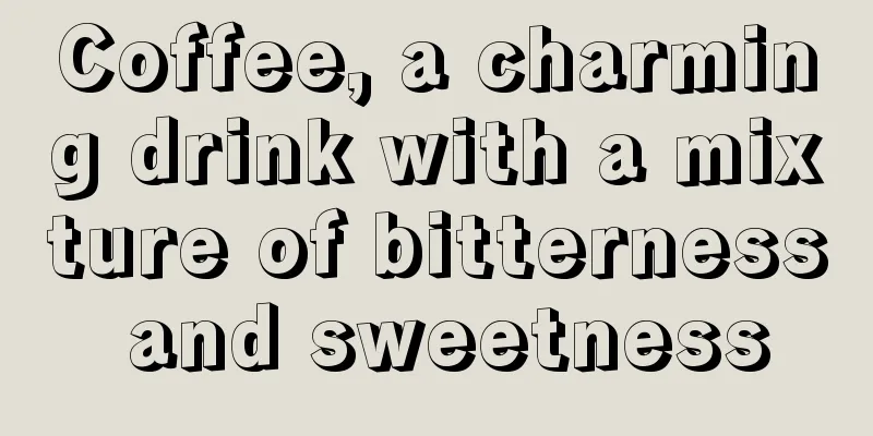 Coffee, a charming drink with a mixture of bitterness and sweetness