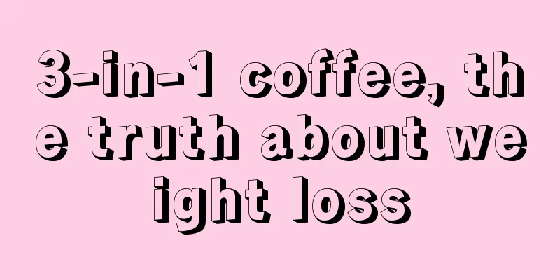 3-in-1 coffee, the truth about weight loss