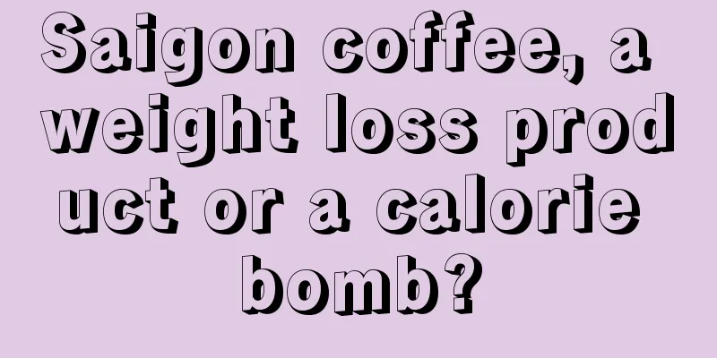 Saigon coffee, a weight loss product or a calorie bomb?