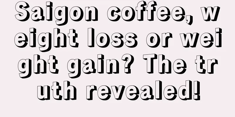 Saigon coffee, weight loss or weight gain? The truth revealed!