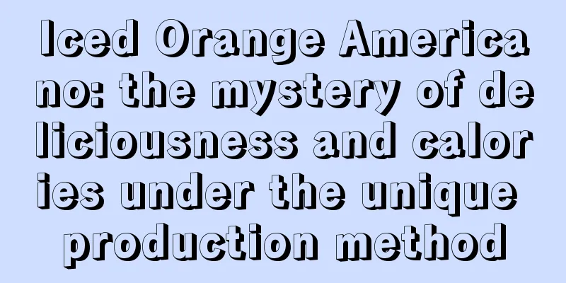 Iced Orange Americano: the mystery of deliciousness and calories under the unique production method