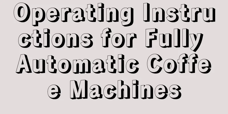 Operating Instructions for Fully Automatic Coffee Machines